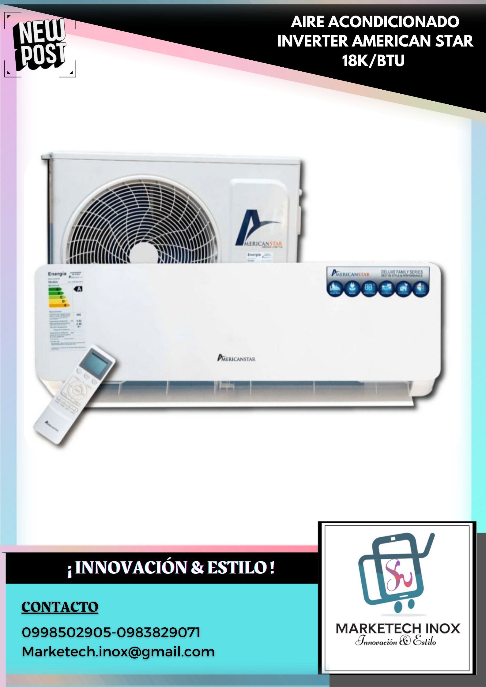AIRE ACONDICIONADO INVERTER AMERICAN STAR 18K/BTU