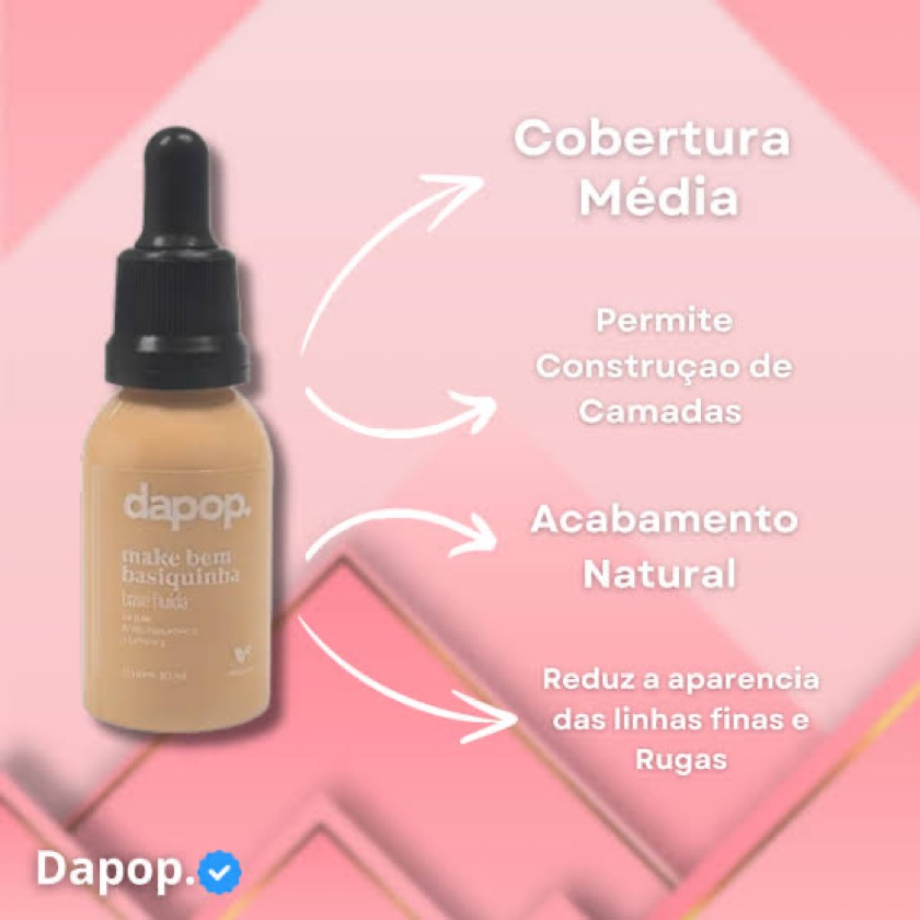 Base Fluida Bem Basiquinha Dapop - COR 03