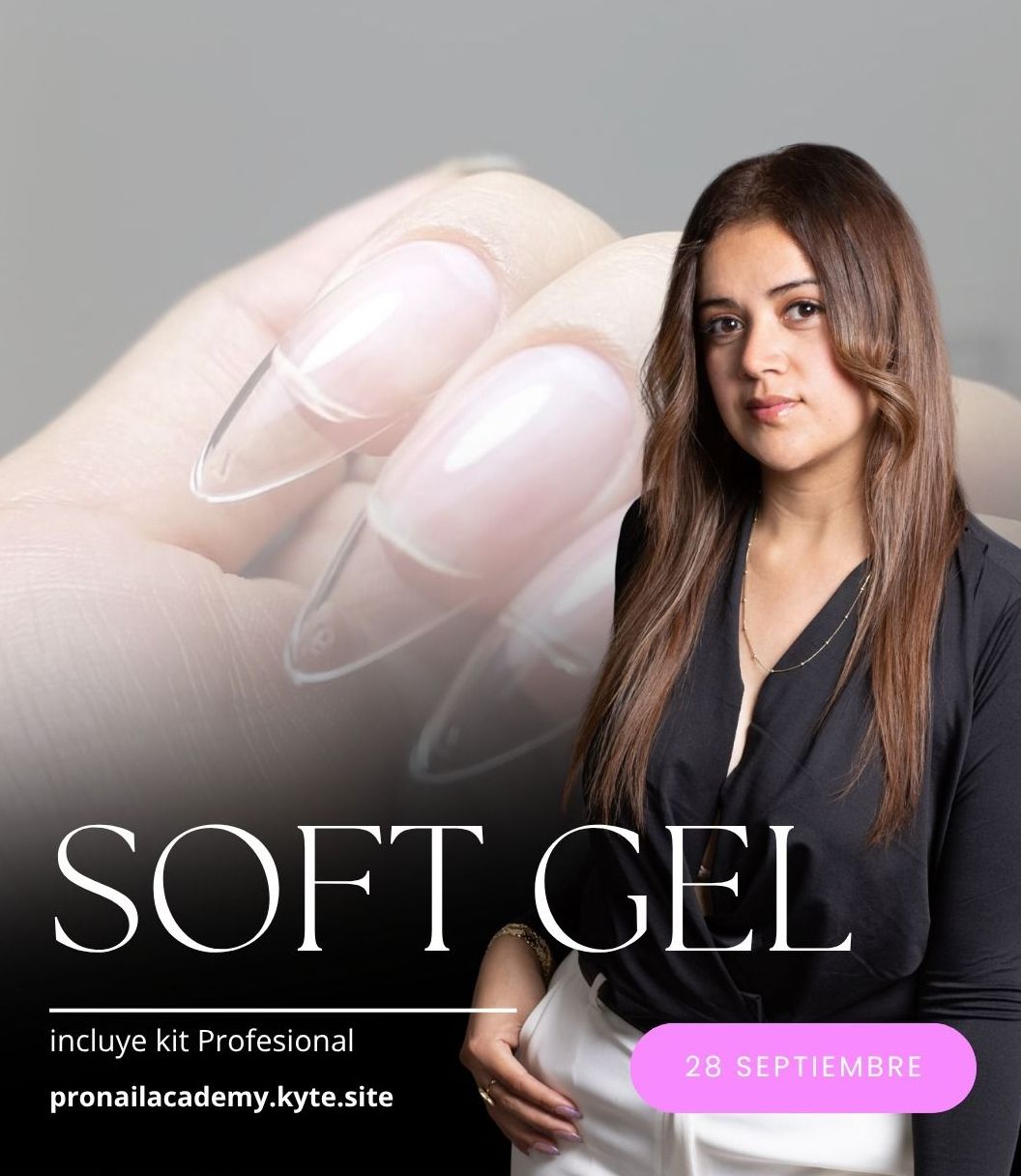 Soft Gel /18 Octubre