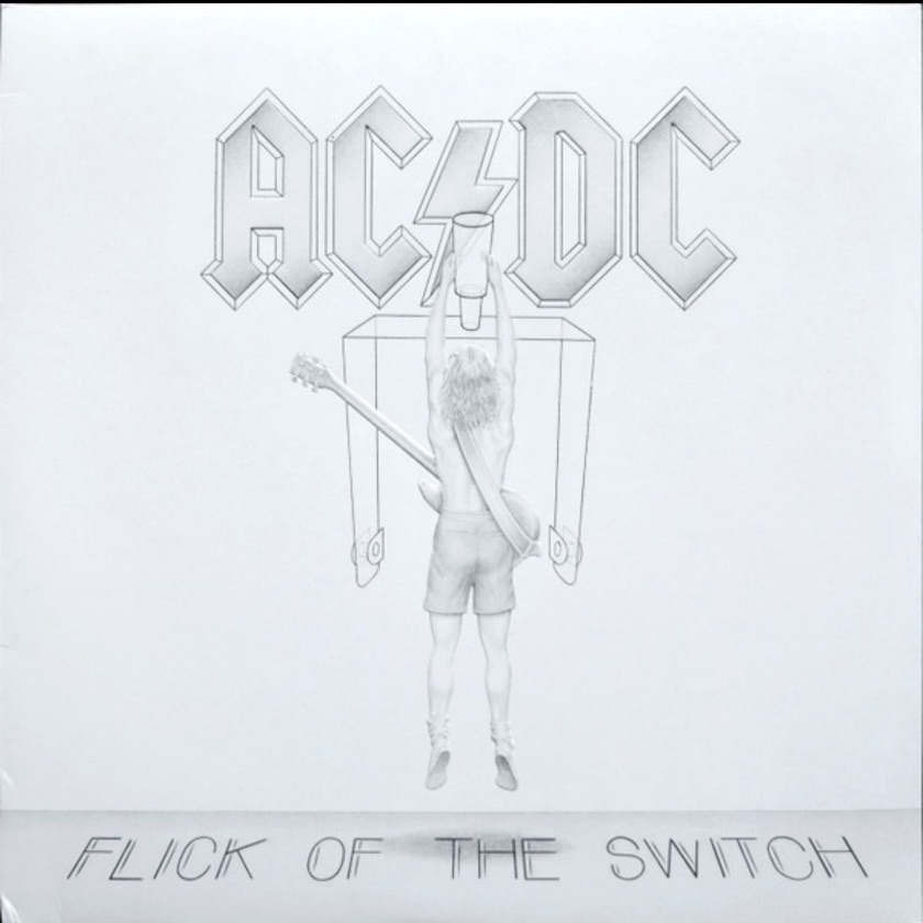 AC/DC - Flick Of The Switch