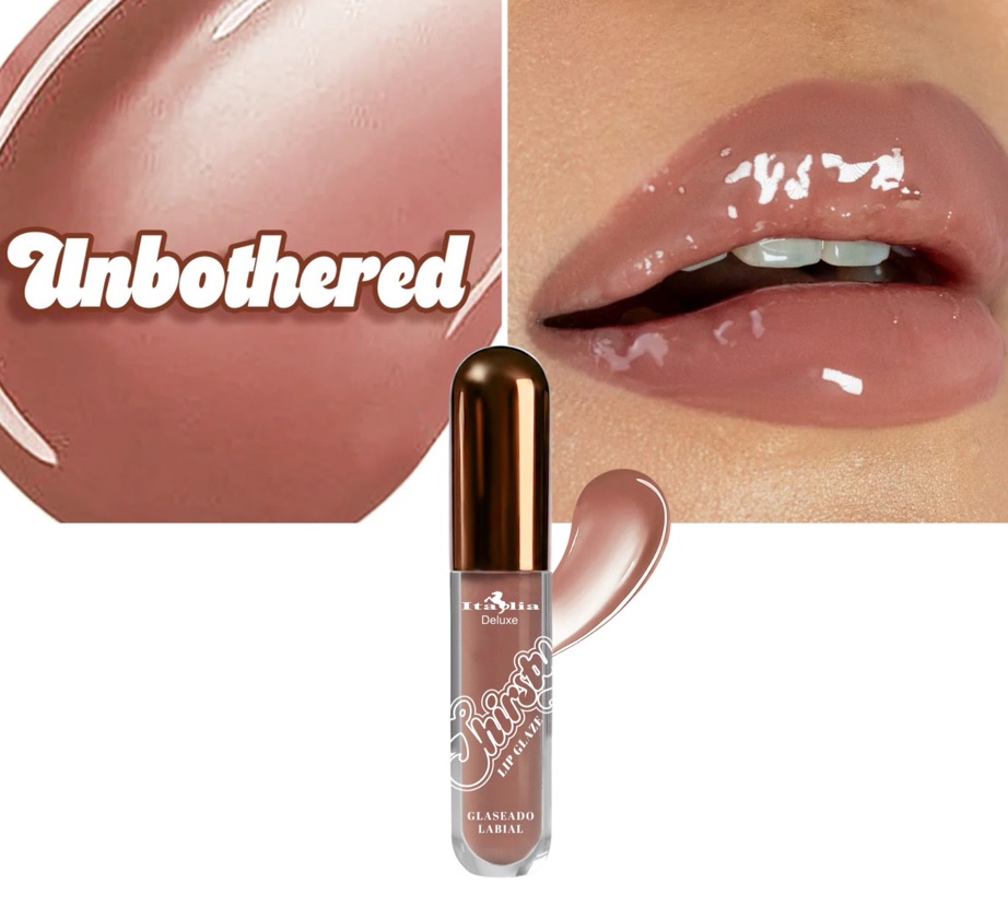 04 Unbothered Lip Glazed Italia Deluxe