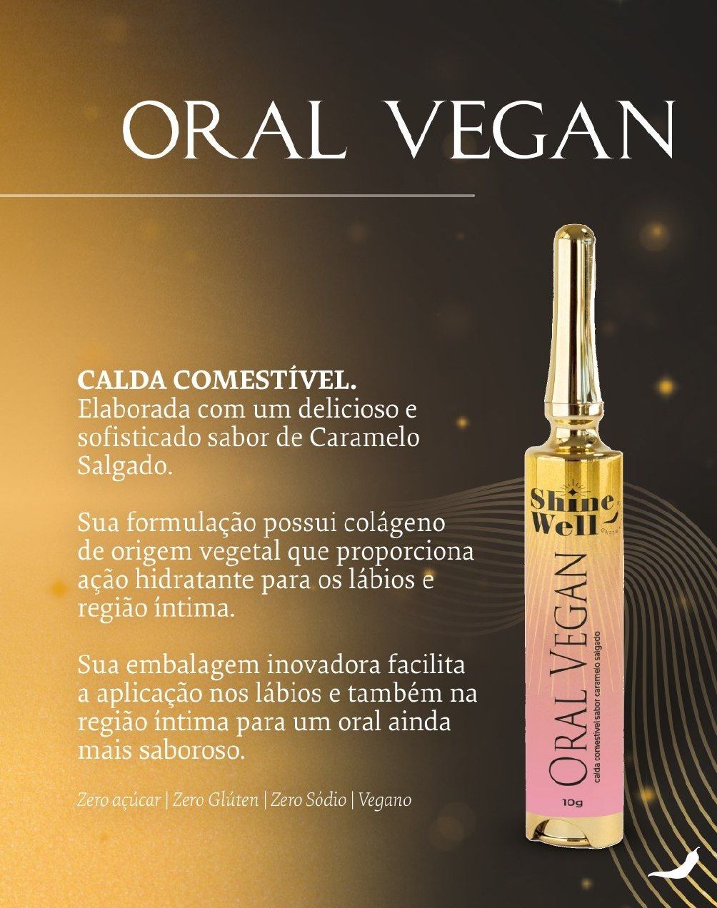 LINHA SHINE WELL - ORAL VEGAN