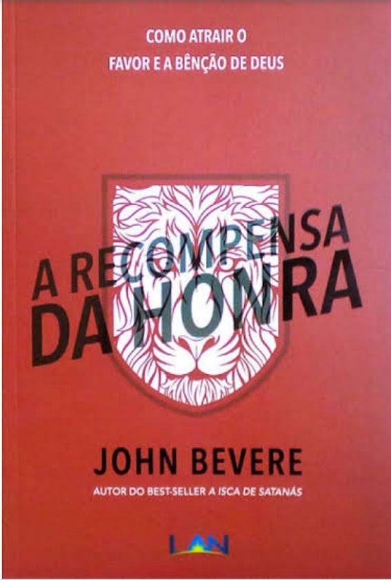 A RECOMPENSA DA HONRA