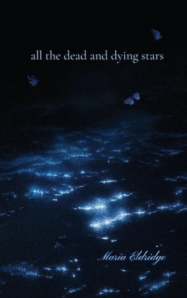 All the Dead and Dying Stars