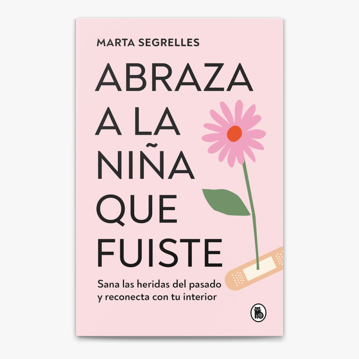 Abraza a la Niña que Fuiste