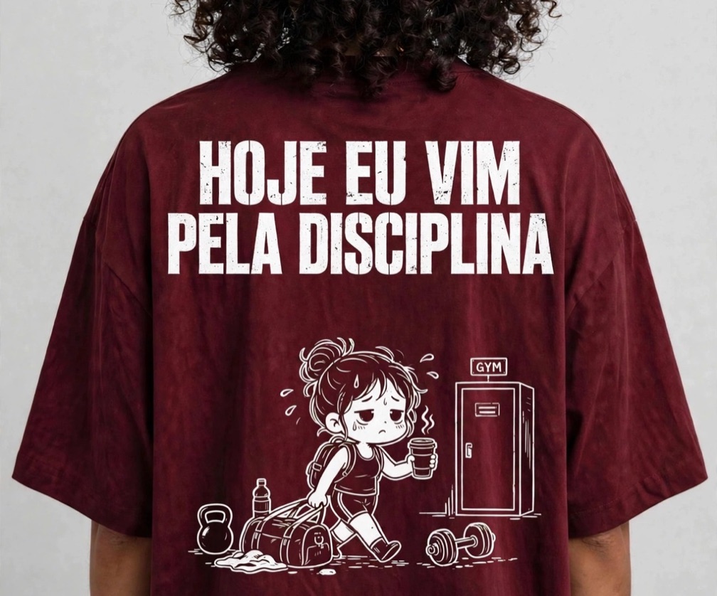 Hoje eu vim pela disciplina