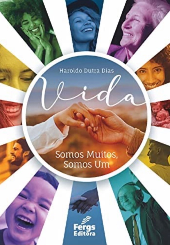 Vida Somos Muitos Somos Um