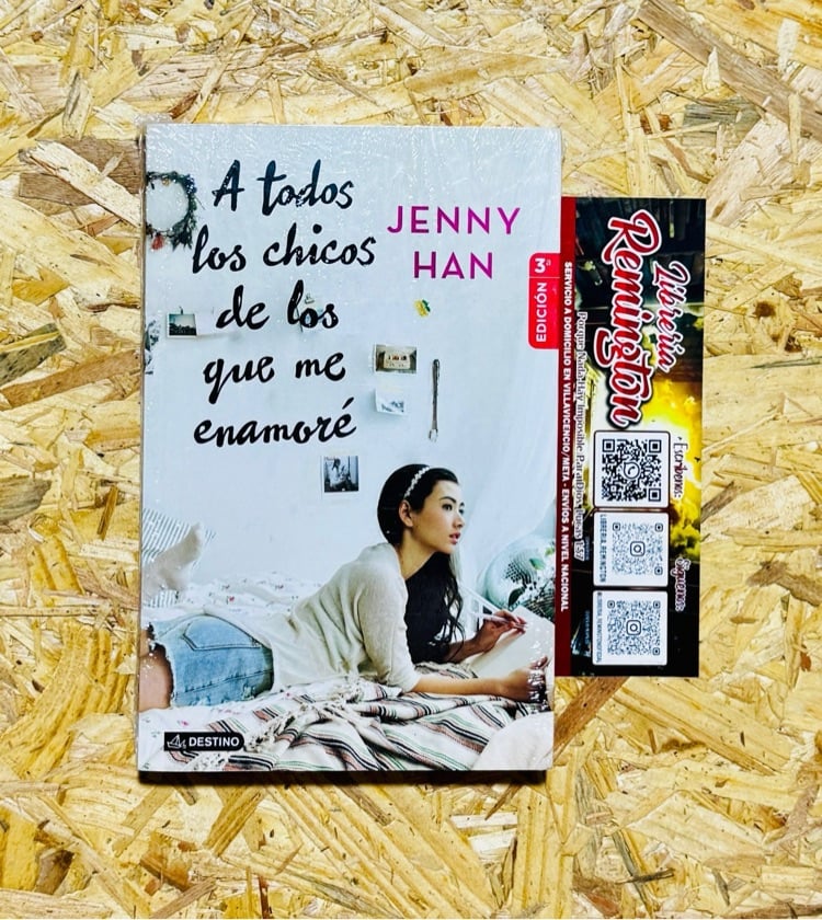 A TODOS LOS CHICOS DE LOS QUE ME ENAMORE Jenny Han