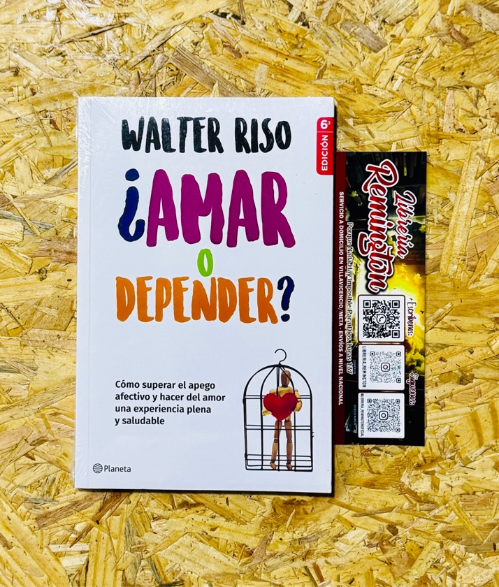 AMAR O DEPENDER Walter Riso